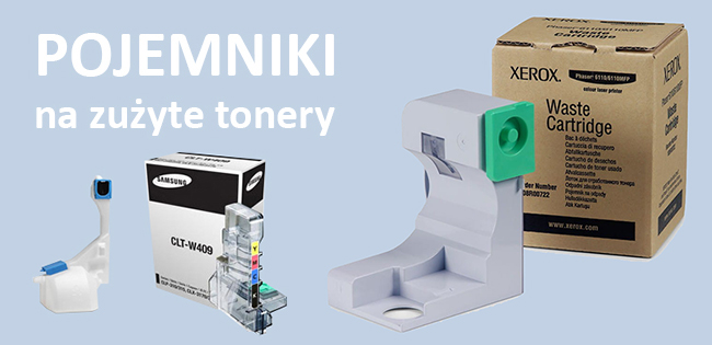Pojemniki na zużyte tonery